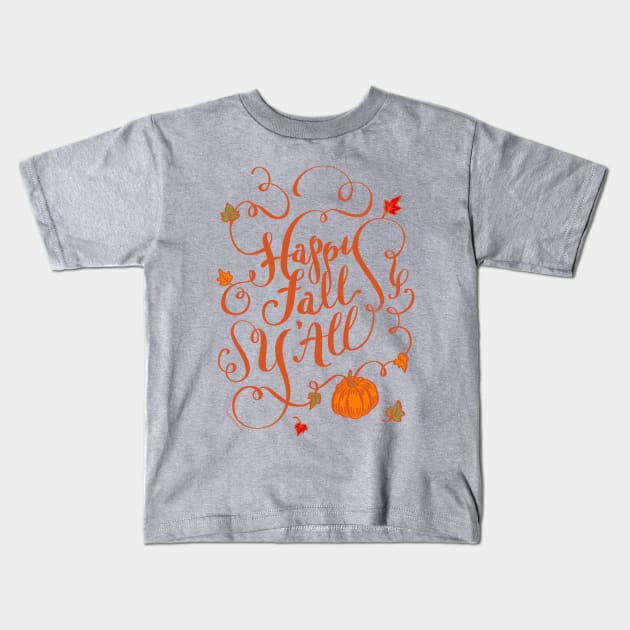 Happy Fall Y'all Autumn Colors Pumpkin Design Kids T-Shirt by DoubleBrush